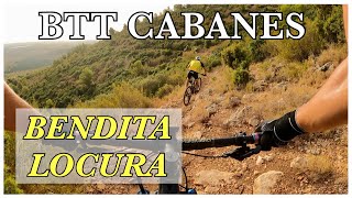 BTT CABANES - ANÁLISIS DEL CIRCUITO XXIX MARXA BTT CABANES -