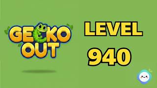 Gecko Out level 940｜章魚Game館 Octopus Game Room