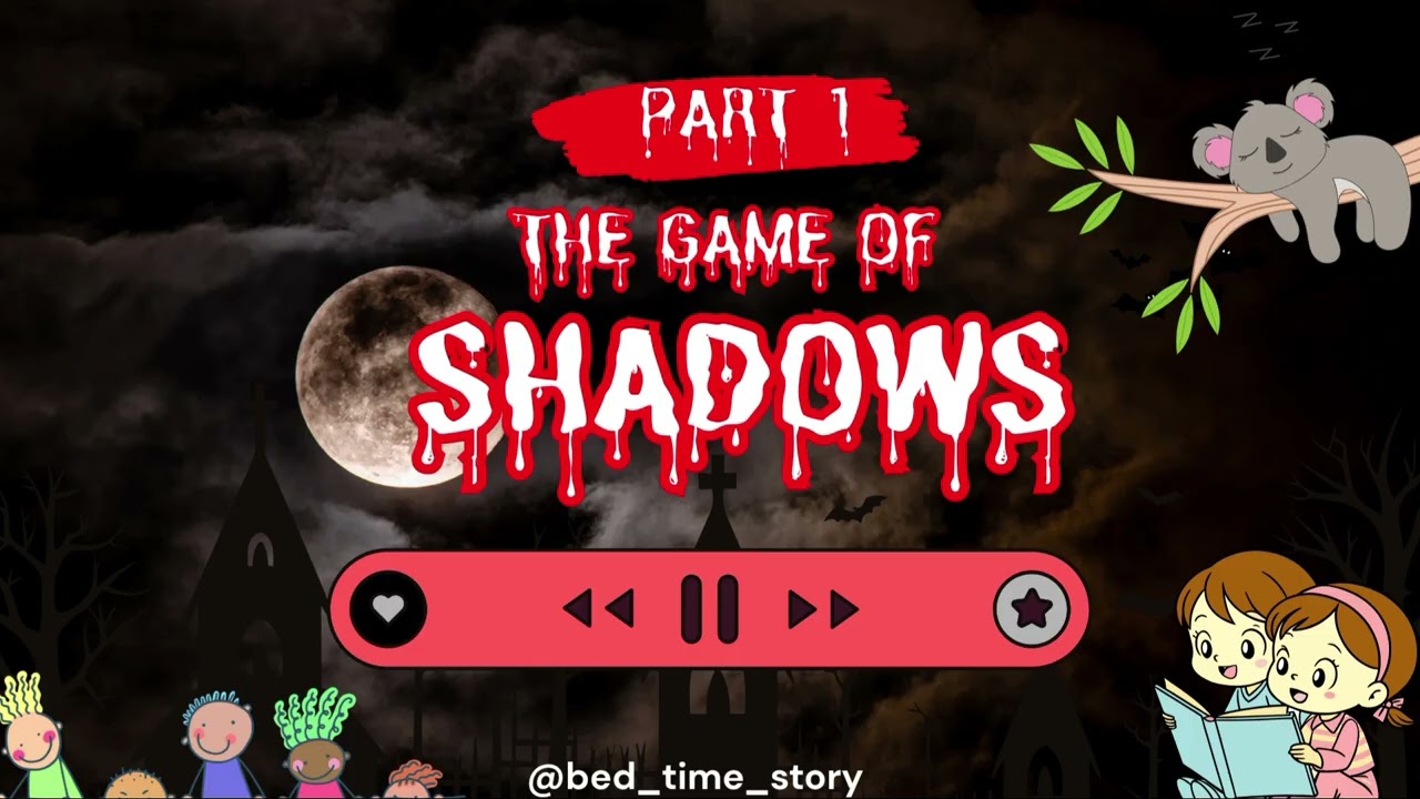The game of shadows|part1|