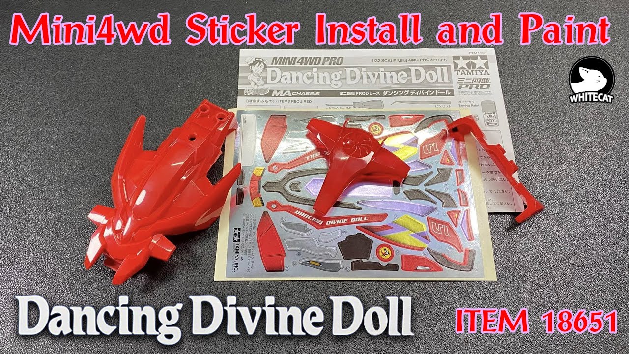 Mini4wd Sticker Install and Paint Dancing Divine Doll ITEM 18651