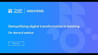 Demystifying digital transformation in banking Profile