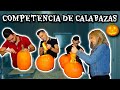 COMPETENCIA DE CALABAZAS 🎃 *ESPECIAL DE HALLOWEEN* -CARLOS PARRA