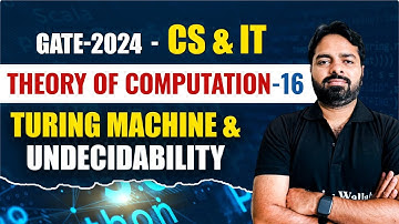 Theory of Computation 16 | Turing Machine & Undecidability | Gate 2024 series YT | CS & IT