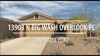 Home For Sale in Oro Valley, AZ 13903 N Big Wash