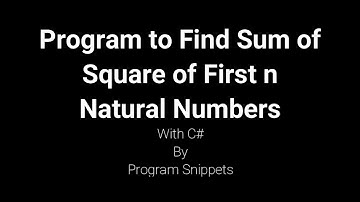 Program to find sum of square of First n numbers using constructor with C#