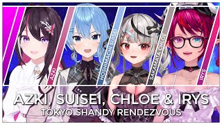 Tokyo Shandy Rendez-vous (Mashup Edit/Mix) - AZKi, Hoshimachi Suisei, IRyS & Sakamata Chloe