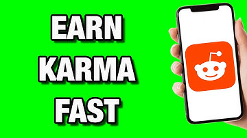How to Earn Karma Fast in Reddit - Full Guide