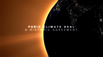 The Paris Agreement: the world unites to fight climate change