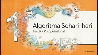 X Bab 2.  Algoritma Sehari hari