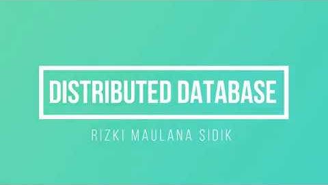 Sistem Terdistribusi - Distributed Database