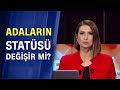 Silahlandırılan Sakız Adası'na çıkarılan Navtex'te Lozan vurgusu ne anlama geliyor?