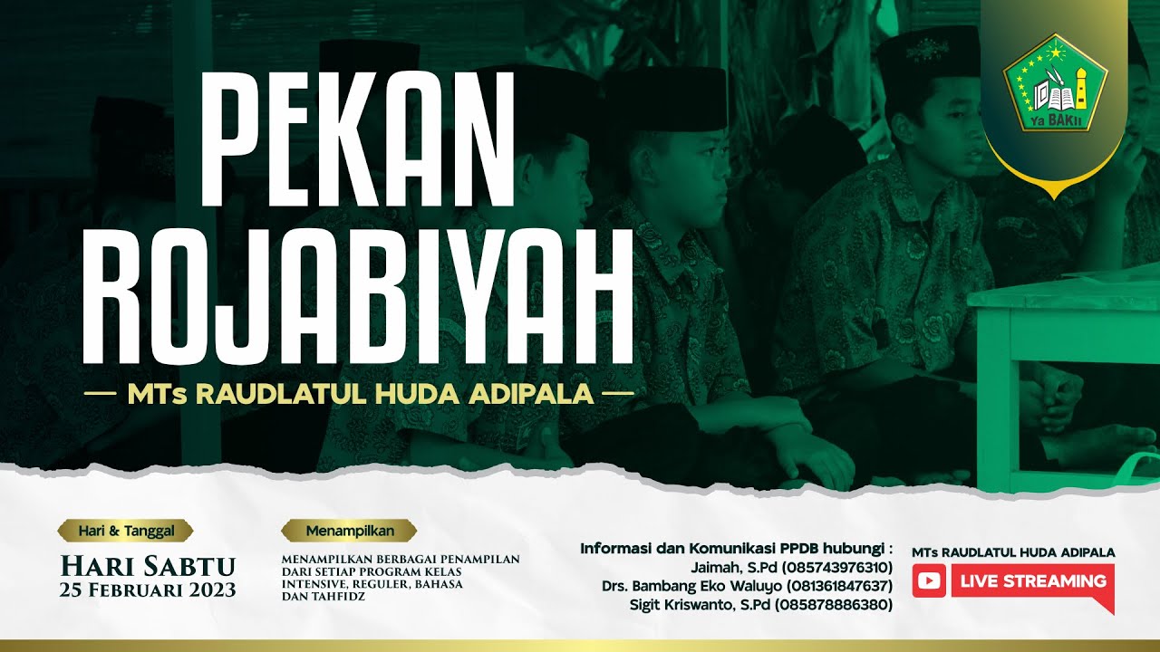 PEKAN ROJABIYAH MTs RAUDLATUL HUDA ADIPALA