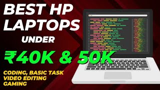 Top 5 Best HP Laptops Under 40,000 and 50,000 | Best laptops for students in 2023 under 40,000