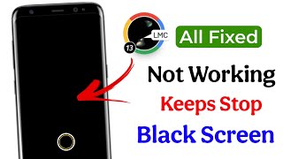How To Fix Lmc8.4 Not Working Problem (2025) | LMC 8.4 Camera Install & Open Problem Solve