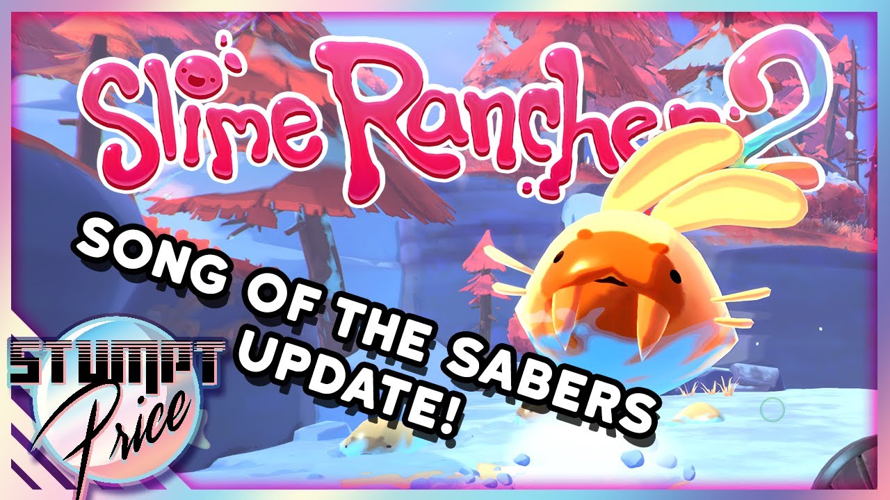 Slime Rancher 2 Early Access 'Song of the Sabers' update now available -  Gematsu