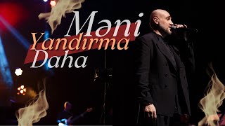 Cəlal Abbasov - Məni yandırma daha (Live Concert)