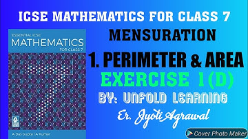 ICSE|Mathematics|Class 7|Solutions|A Das Gupta|Mensuration|1-Perimeter & Area |Exercise-1D