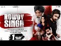 Capture de la vidéo Rowdy Singh (Official Trailer) : Gaurrav Kakkarr | Ankita Saili | Punjabi Movie 2022