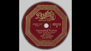 FASCINATIN' RHYTHM - Cliff Edwards (Ukulele Ike) chords