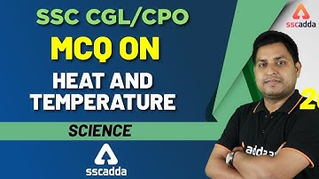 SSC CGL Exam Preparation 2019 | Science For SSC CGL 2019 | Heat & Temperature | Science for SSC CPO