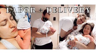 MY LABOR + DELIVERY STORY