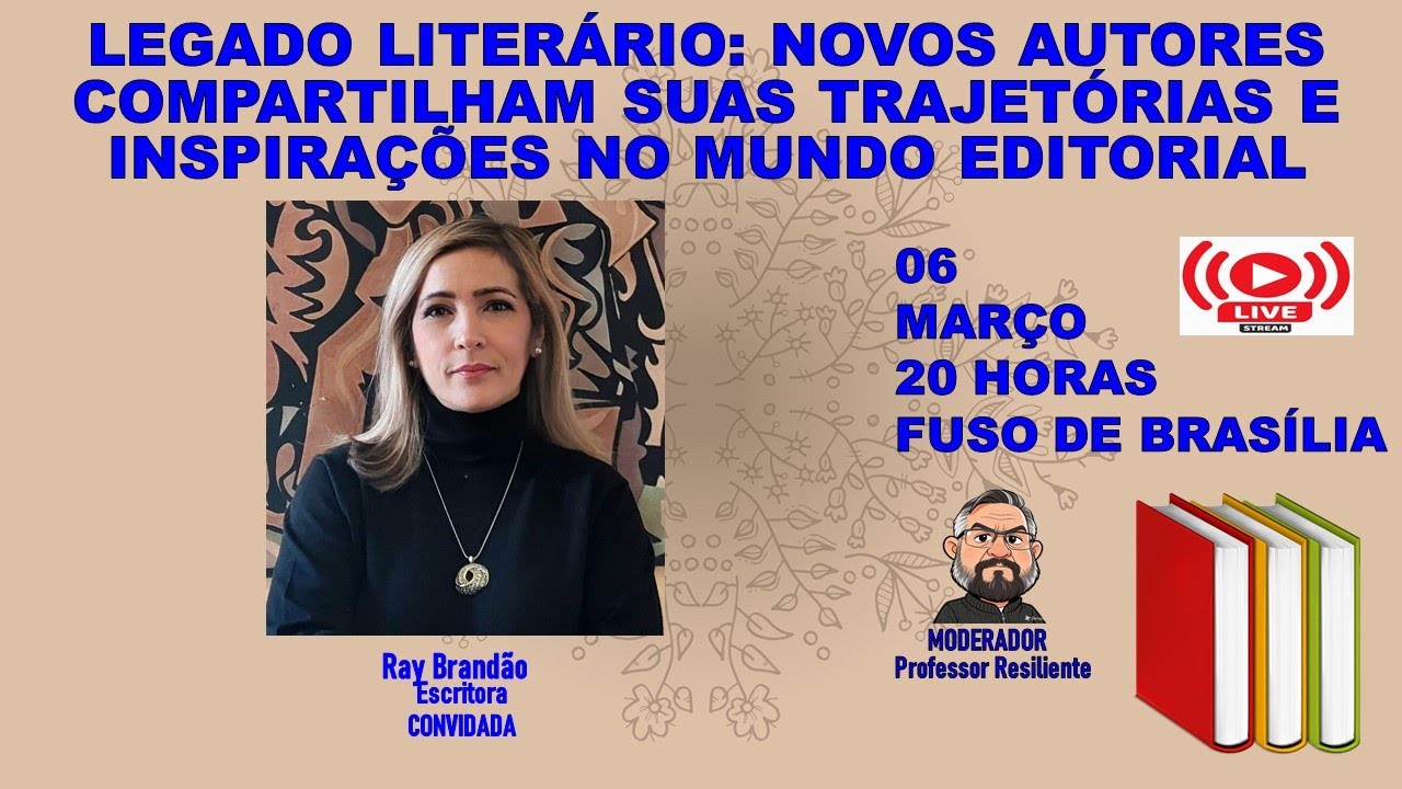 LEGADO LITERÁRIO: NOVOS AUTORES COMPARTILHAM SUAS TRAJETÓRIAS E INSPIRAÇÕES NO MUNDO EDITORIAL.