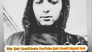 Şair Ucarli-Heyati seir 2019