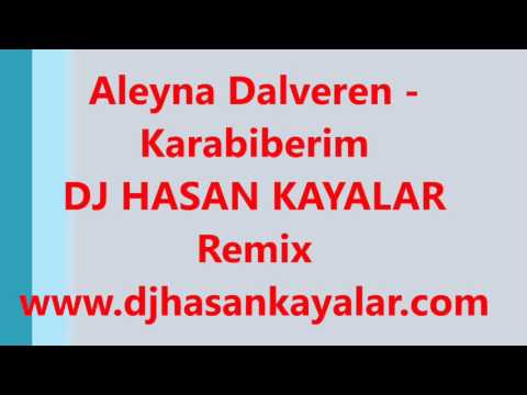 Aleyna Dalveren - Karabiberim (Hasan Kayalar Remix) 2016 Demo