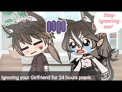 ignoring-*my*-girlfriend-for-24-hours-|-gacha-life-prank-video
