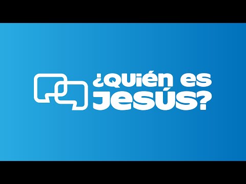 Intro ¿Quién es Jesús?