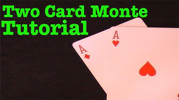 Two Card Monte Tutorial