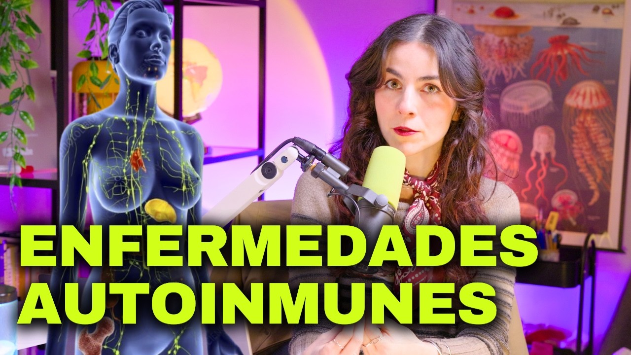 Enfermedades Autoinmunes en Todas Partes - CIENCIA SIMPLIFICADA EP#74