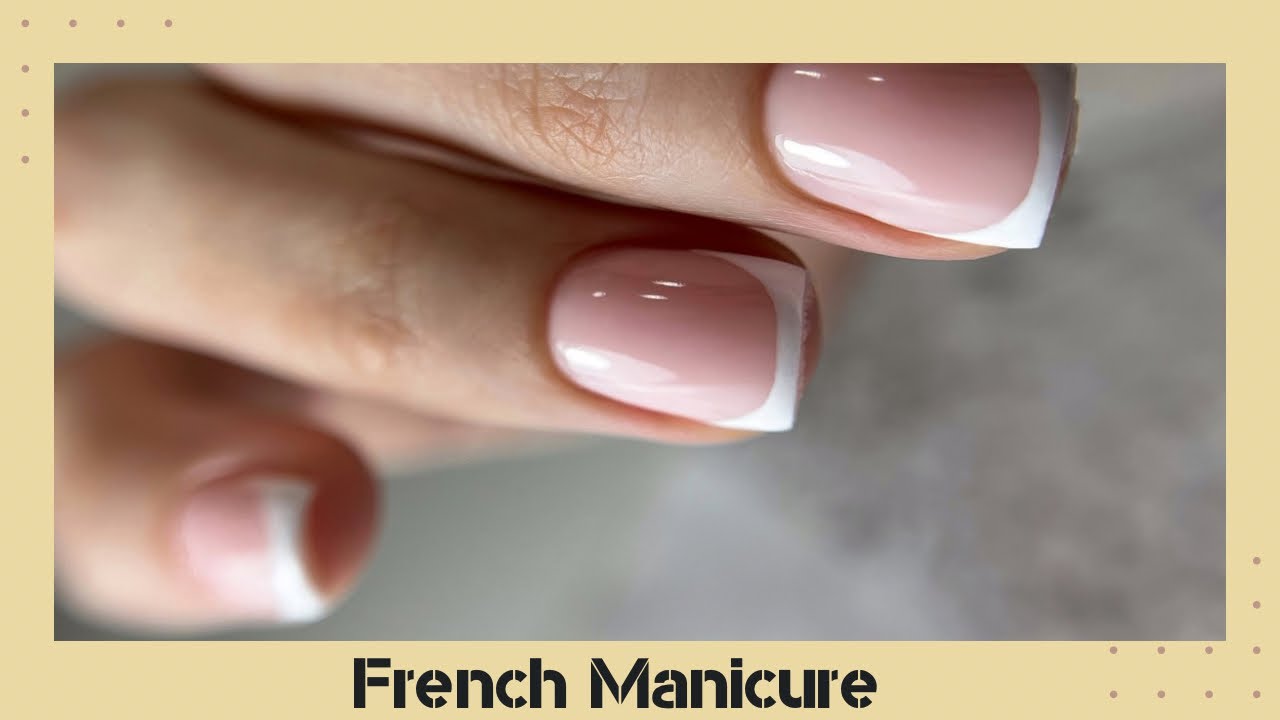 French manicure | Tutorial | Nail Art - YouTube