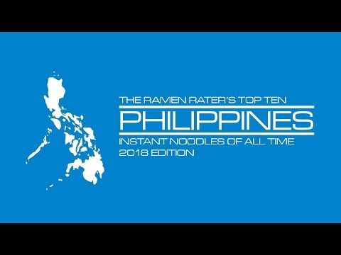 The Ramen Rater's Top Ten Philippines Instant Noodles Of All Time 2018 Edition