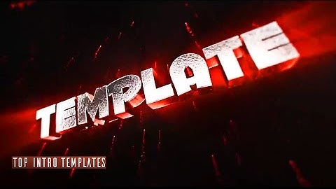Blender Intro Templates Download Gaming FAST RENDER Chill epic 2017 - TOP 5 TopFreeTemplates