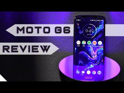 Moto G6 Review - The Best Budget Smartphone of 2019