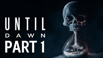 UNTIL DAWN REMAKE PC Walkthrough Gameplay Part 1 - INTRO (FULL GAME)