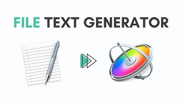 Display Texts Quickly with File Text Generator - Apple Motion 5 Tutorial
