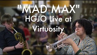Mad Max - Henry Godfrey Jazz Orchestra (Live at Virtuosity)