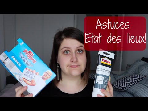 Astuces pour l'état des lieux!