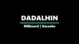 Dadalhin | Regine Velasquez-Alcasid | Billboard Live | Karaoke
