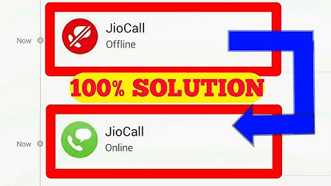 How to fix jiocall  offline problem