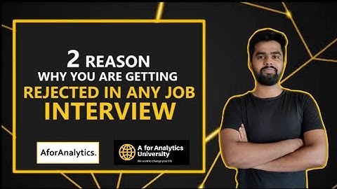 2 Reasons Why you are getting rejected in Interview