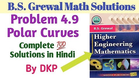 Problem 4.9: Polar Curves | Polar Subtangent | Differentiatal Calculus | BS Grewal Math Solution