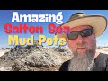 Salton Sea mud pots