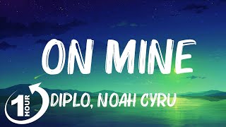 Diplo, Noah Cyrus - On Mine (текст) Hot Lyrics 2023