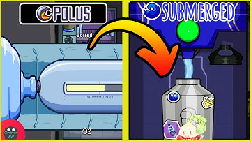 *New Among Us Modded Map* SUBMERGED- @Innersloth    Tasks vs  @5up    Tasks #2