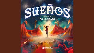 Video thumbnail of "TOÑO CASADO - HAY UN SUEÑO PARA TI (feat. Adrián Salzedo)"