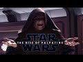 Star Wars: The Rise of Palpatine (Teaser)
