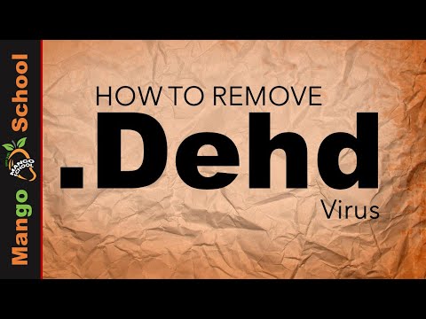 Dehd File Virus Ransomware [.dehd Removal and Decrypt] .dehd Files